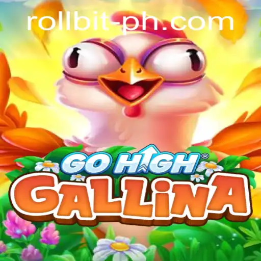 Exploring the Intricacies of GoHighGallina: A New Era in Gaming with Rollbit
