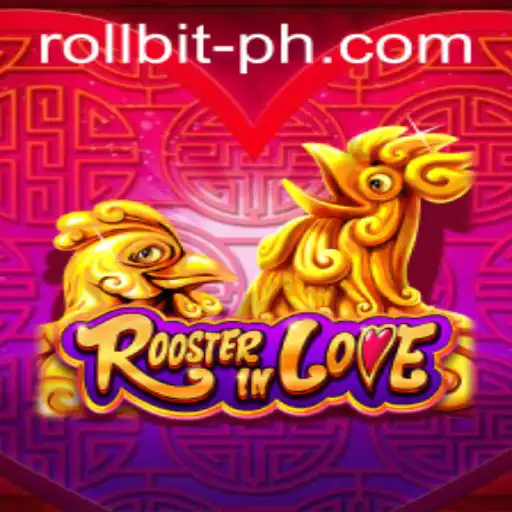 Discovering RoosterInLove: A Unique Gaming Experience with Rollbit